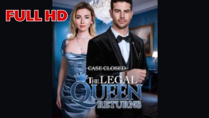 Case Closed_ The Legal Queen Returns