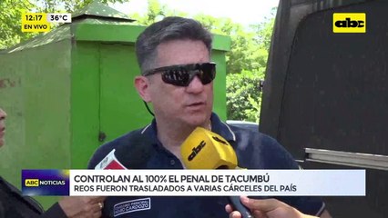 Video: Controlan al 100% el penal de Tacumbú