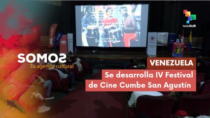 Se desarrolla IV Festival de Cine Cumbe San Agustín SOMOS 02-12-2025