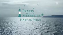 Praxis mit Meerblick -12- Hart am Wind