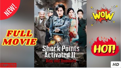 Shock Points Activated II Rise and Dominate