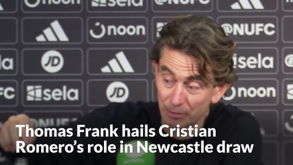 Cristian Romero takes plaudits as Thomas Frank hails Tottenham's effort in draw