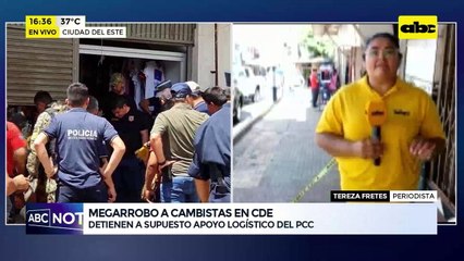 Megarrobo a cambistas en CDE: comitiva realiza allanamientos en la zona