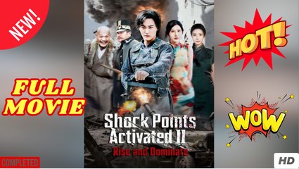 Shock Points Activated II Rise and Dominate