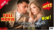 From Contract Lover to Billionaire Bride [Hot 2025]