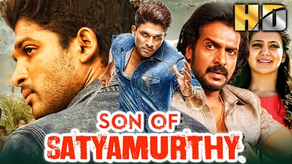 Son of Satyamurthy South Superhit Hindi Dubbed Movie | Allu Arjun, Upendra, Samantha, Nithya Menen