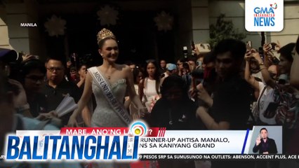 Miss Universe 2025 3rd runner-up Ahtisa Manalo, pinasalamatan ang fans sa kaniyang grand homecoming parade | Balitanghali