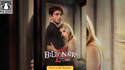 My Billionaire Ex Wants Me Back (2025) – Web Dramma[Eng Sub]