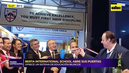 Video: Berta International School abre oficialmente sus puertas