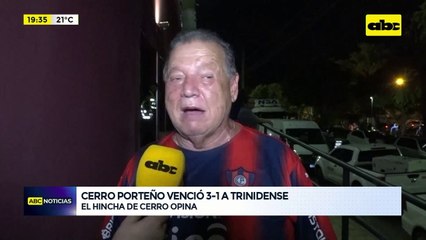 Video: el hincha de Cerro Porteño opina tras el triunfo ante Sportivo Trinidense