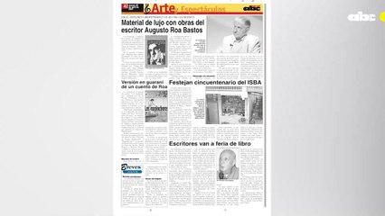 Augusto Roa Bastos decidió partir en el día del periodista