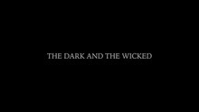 The Dark & The Wicked (2020)