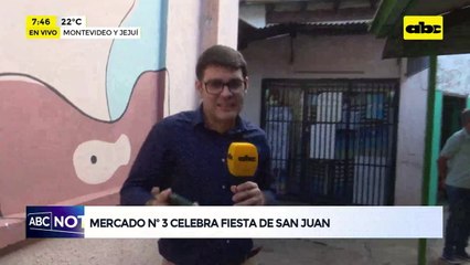 Mercado Nº 3: Preparan tradicional fiesta de San Juan