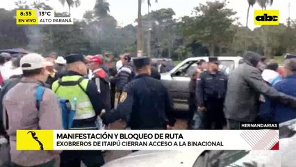 Hernandarias: incidentes durante protesta de exobreros de Itaipú