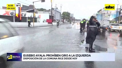 Eusebio Ayala: prohíben giro a la izquierda