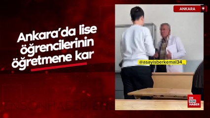 Ankara’da lise öğrencilerinin öğretmene karşı sergilediği zorbalık