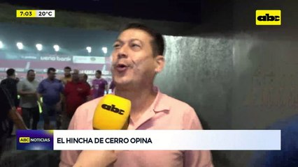 El hincha opina: Cerro Porteño vs. Luqueño