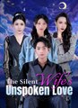 The Silent Wife's Unspoken Love Moboreels