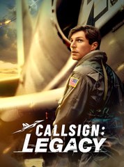 Callsign - Legacy - Drama FULL MOVIES ENGLISH SUB