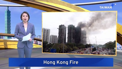 Hong Kong Fire Death Toll Rises to 156, Dozens Still Missing