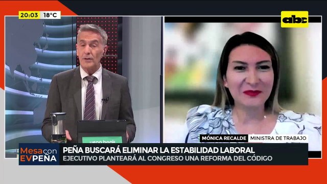 Eliminar la estabilidad laboral: “no queremos que el trabajador pierda su empleo” según ministra