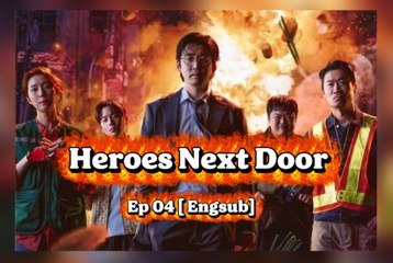 Heroes Next Door E.p 04 [EngSub[
