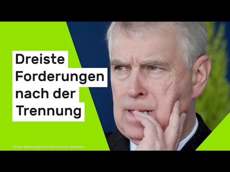 Andrew Mountbatten Windsor: Dreiste Forderungen nach der Trennung - Ex-Herzog kann's nicht lassen