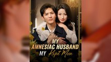 My Amnesiac Husband (2025) - FULL HD [Eng Sub]