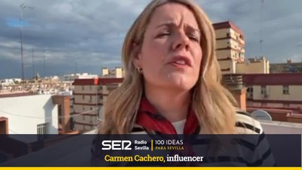 100 IDEAS PARA SEVILLA-Carmen Cachero, influencer