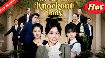 [EngSub] Knockout Lady
