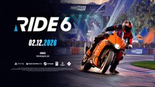 Ride 6 Official Announcement Trailer