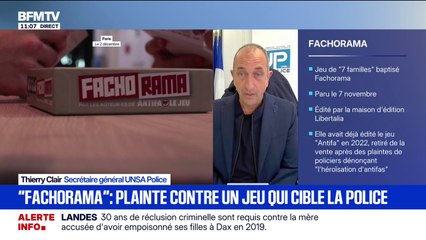 Le jeu de société Fachorama "porte atteinte à l'honneur et au travail qui est fait par l'ensemble des policiers", estime Thierry Clair, secrétaire général Unsa Police