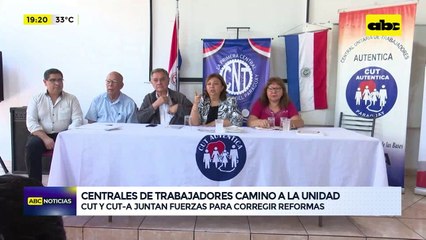 Centrales de trabajadores unirán fuerzas para corregir reformas perjudiciales