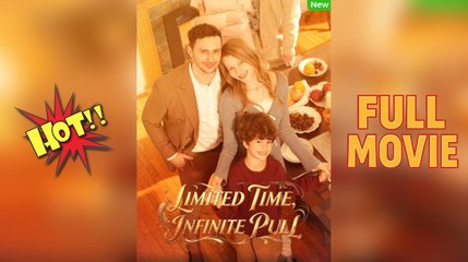 [Hot 2025🔥] Limited Time, Infinite Pull Full Episode_ Shortmax