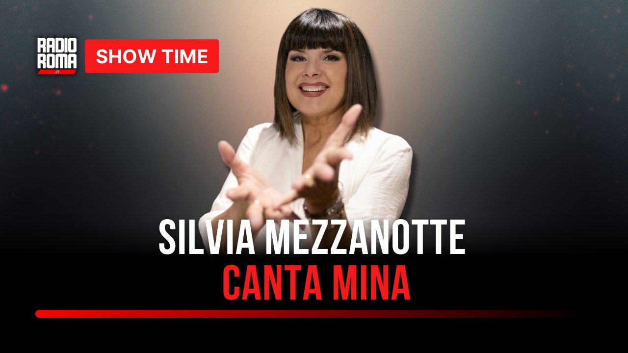 Silvia Mezzanotte presenta Silvia Mezzanotte canta Mina: l’intervista a Show time a Radio Roma