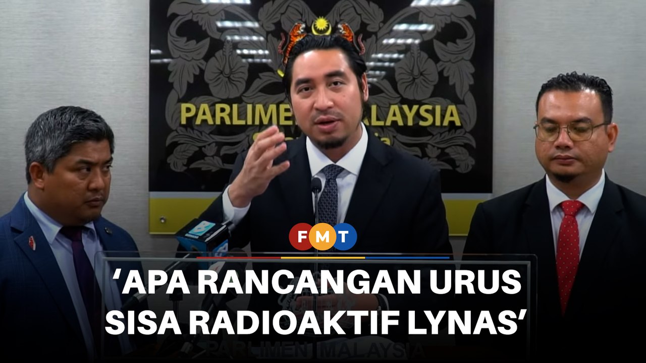 ‘Apa rancangan jangka panjang urus sisa radioaktif Lynas’, soal Ahli Parlimen PN