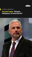 Juan José Zapag: "Nosotros trabajamos, no somos bla bla"