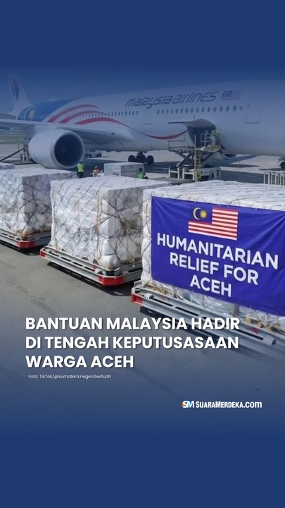 Bantuan Malaysia Hadir di Tengah Keputusasaan Warga Aceh