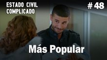 Más Popular # 48 - Estado Civil: Complicado