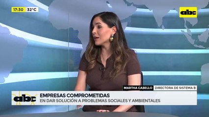 ABC Negocios - Entrevista con Martha Cabello, directora de Sistema B Paraguay
