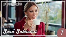 Suna Sahneleri 7 - Ben Onun Annesiyim