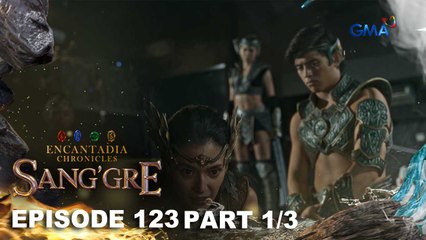 Sang'gre: Ang pag-iimbestiga ng mga Sang'gre! (Episode 123- Part 1/3) | Encantadia Chronicles