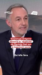 👉 Emmanuel Grégoire dénonce la "duplicité" de Rachida Dati sur le logement social
