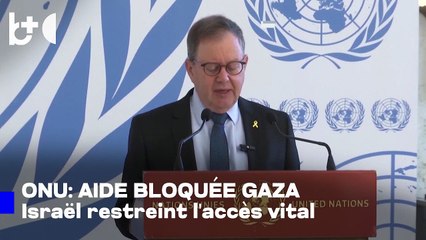 ONU: À Gaza, l'aide suffisante n'arrive pas à cause des restrictions israéliennes