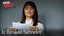 İz Bırakan Sahneler / Acil Aşk Aranıyor