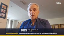 100 IDEAS PARA SEVILLA-Alfonso Maceda, presidente de la asociación de hosteleros de Sevilla