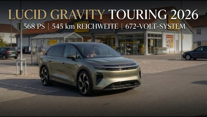Lucid Gravity Touring 2026 im Detail – Hightech trifft Luxus auf Rädern