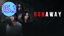 Runaway 2025 Episode 5.3 Engsub