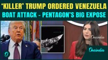 Venezuela Drug Boat Attack BIG REVEAL: Pentagon EXPOSES Trump–Hegseth SHOCKING ‘KILL ALL’ Order