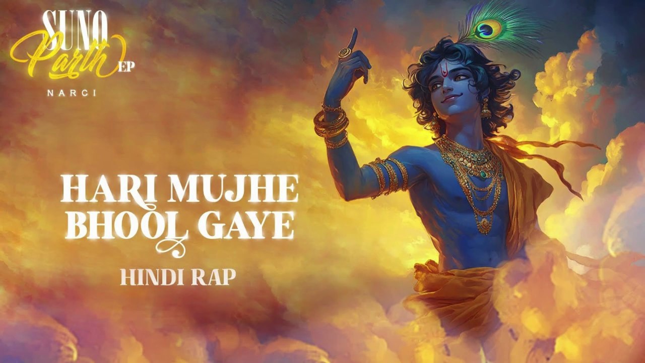 Hari Mujhe Bhool Gaye (Track 2) | Suno Parth EP | Narci | Hindi Rap Song